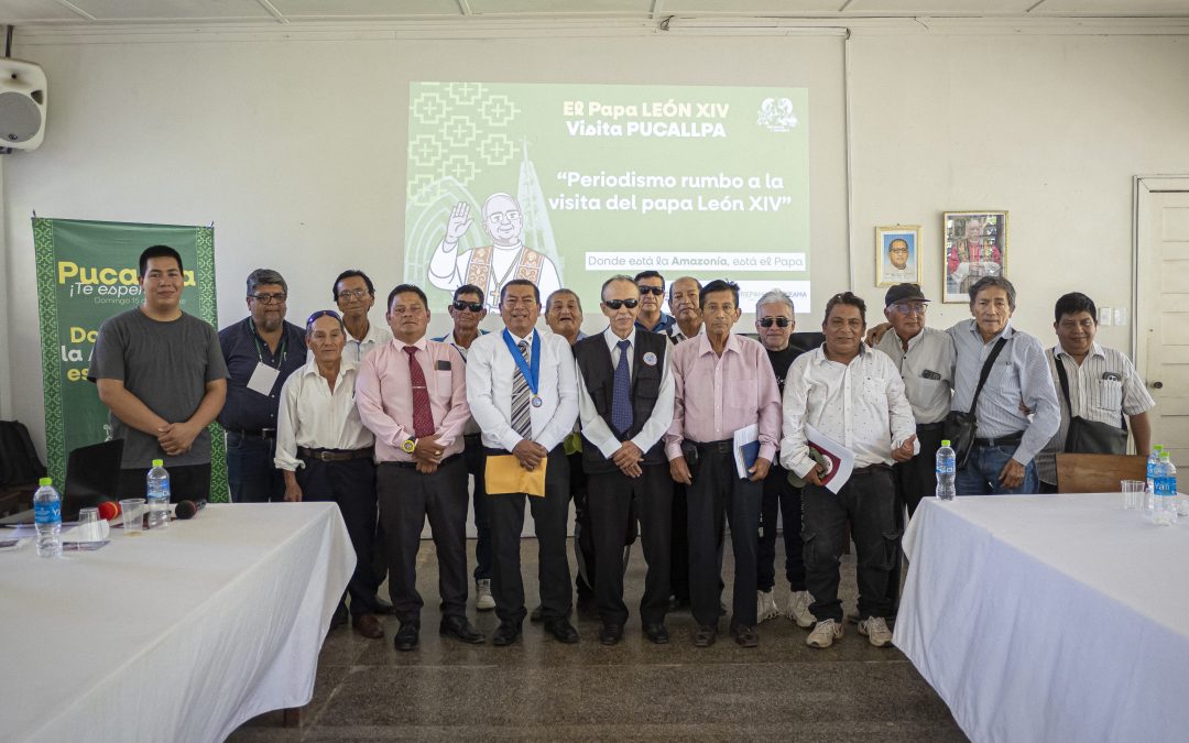 VAP culmina capacitación a periodistas rumbo a la visita del papa León XIV a Pucallpa
